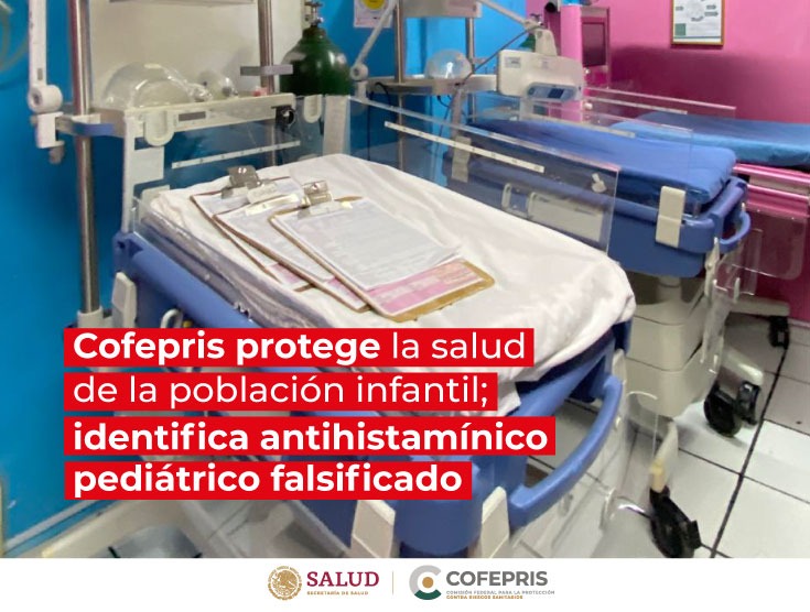 Cofepris identifica antihistamínico pediátrico falsificado